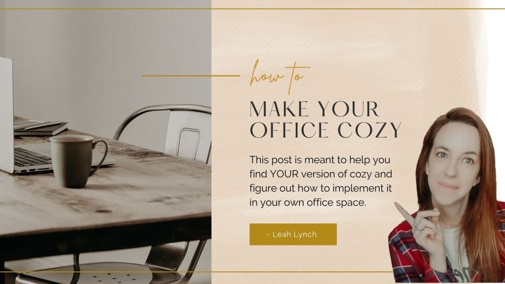 how to make your office cozy intro image
